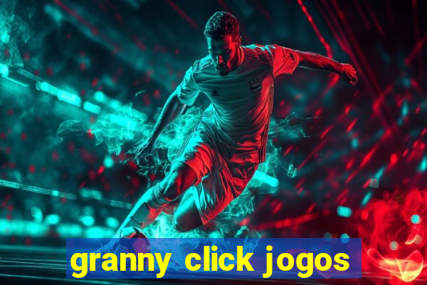 granny click jogos